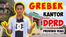 Grebek DPRD Riau