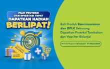 Ikuti Program Join Promo Proteksi dan Investasi